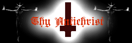 Click here to enter Thy Antichrists Official Site